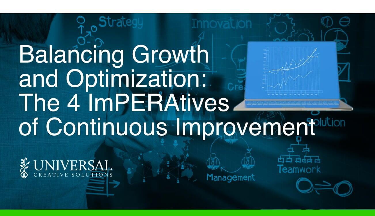 Balancing Growth and Optimization: The 4 ImPERAtives of Continuous Improvement